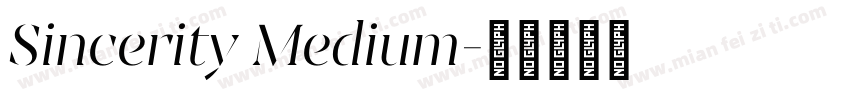 Sincerity Medium字体转换